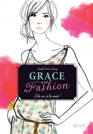 Cover of the book À la vie, à la mode ! by Agnès Laroche