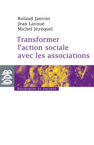 Cover of the book Transformer l'action sociale par l'association by Laurent Villemin