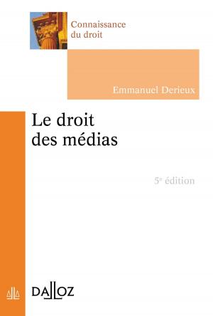 Cover of the book Le droit des médias by Christophe André