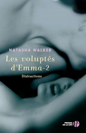 Cover of the book Les Voluptés d'Emma T2 by Vincent CROUZET