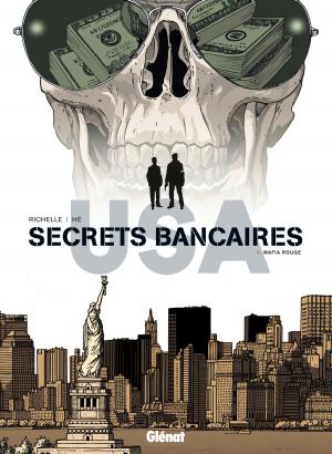 Book cover of Secrets Bancaires USA - Tome 06