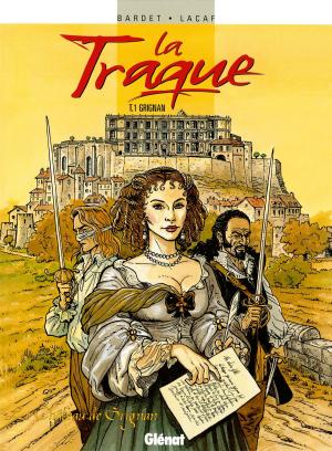 Cover of the book La Traque - Tome 01 by Vincent Delmas, Alessio Cammardella, François Kersaudy, Christophe Regnault, Alessia Nocera