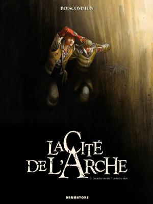 Cover of the book La Cité de l'Arche - Tome 03 by Ennio Ecuba, Vincenzo Lauria, Vincenzo Cucca, Mirka Andolfo