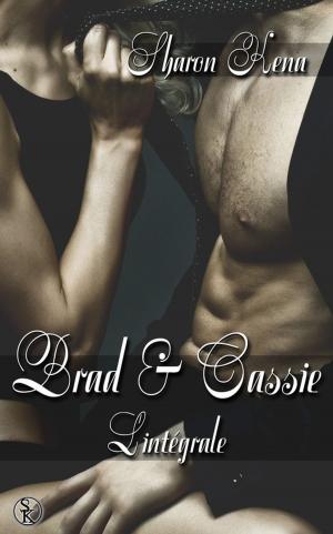 Book cover of Brad et Cassie - L'Intégrale