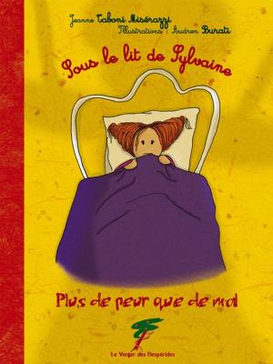 Cover of the book Sous le lit de Sylvaine by Valérie Lacroix & Laurence Schluth