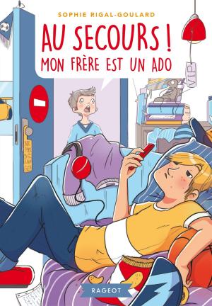 Cover of the book Au secours, mon frère est un ado by Hubert Ben Kemoun