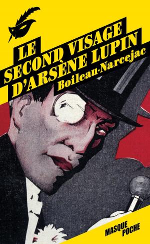 Cover of the book Le second visage d'Arsène Lupin by Ian Rankin