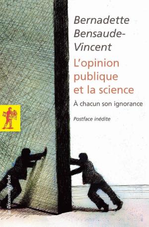 Cover of the book L'opinion publique et la science by Caroline OUDIN-BASTIDE