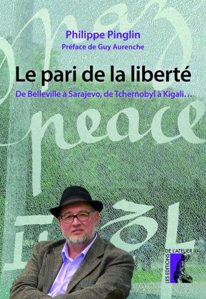 Cover of the book Le pari de la liberté by Claude Simon, Jean-Pierre Brovelli, Collectif Roosevelt