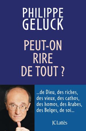 Cover of the book Peut-on rire de tout ? by Claire Léost