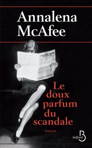 Book cover of Le doux parfum du scandale