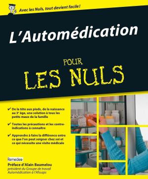 Cover of the book L'Automédication Pour les Nuls by Marie LE DOUARAN