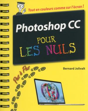 Cover of the book Photoshop CC Pas à pas Pour les Nuls by Jean-Charles SOMMERARD