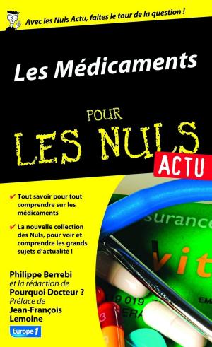 Cover of the book Les médicaments pour les Nuls Actu by Martine LIZAMBARD