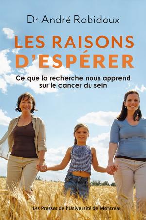 Cover of the book Les raisons d'espérer by Guy Taillefer