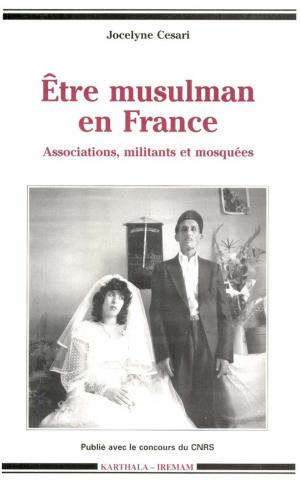 Cover of the book Être musulman en France by Collectif