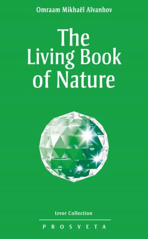 Cover of the book The Living Book of Nature by Omraam Mikhael Aivanhov