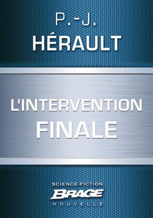 Cover of the book L'Intervention finale by Anthony Ryan