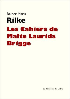 Book cover of Les cahiers de Malte Laurids Brigge
