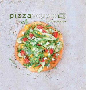 Cover of the book Veggie Pizza by Guy Savoy, Christian Boudard