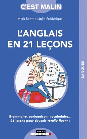 Cover of the book L'anglais en 21 leçons, c'est malin by Dr. Gérard Leleu
