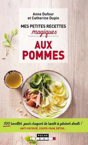 Cover of the book Mes petites recettes magiques aux pommes by Camille Anseaume