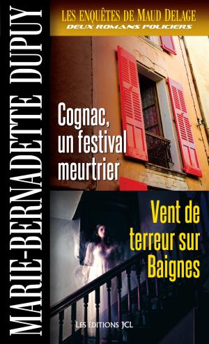 Cover of Les Enquêtes de Maud Delage, volume 3 by Marie-Bernadette Dupuy, Éditions JCL
