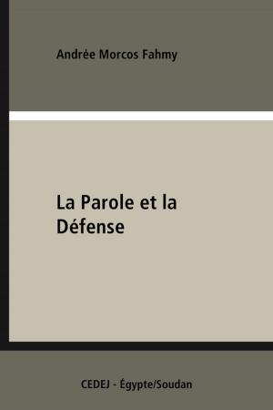 Cover of La Parole et la Défense