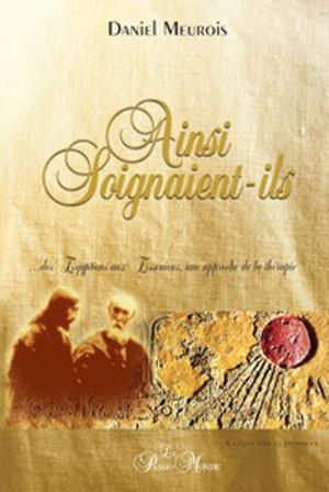 bigCover of the book Ainsi soignaient-ils by 