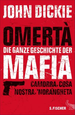 Book cover of Omertà - Die ganze Geschichte der Mafia