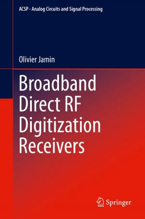 Cover of the book Broadband Direct RF Digitization Receivers by 