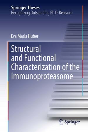 Cover of the book Structural and Functional Characterization of the Immunoproteasome by Marcus Vinicius Pereira Pessôa, Luis Gonzaga Trabasso