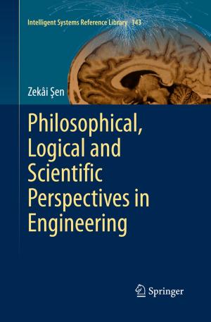 Cover of the book Philosophical, Logical and Scientific Perspectives in Engineering by SungYong Lee