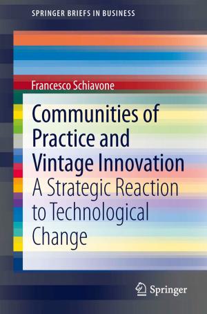 Cover of the book Communities of Practice and Vintage Innovation by Evgeny Vinokurov