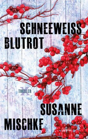 Cover of the book Schneeweiß, blutrot by Mark Frost