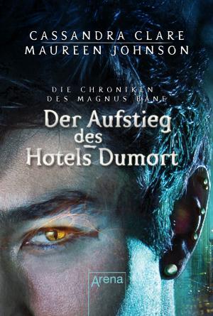 Cover of the book Der Aufstieg des Hotel Dumort by Cressida Cowell