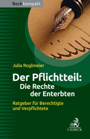 Cover of Der Pflichtteil: Die Rechte der Enterbten