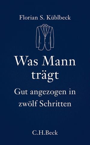 Cover of the book Was Mann trägt by Bernd Stöver