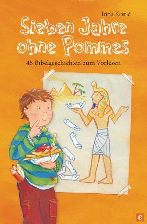 Cover of the book Sieben Jahre ohne Pommes by Claudius Rosenthal, Matthias Schreiber