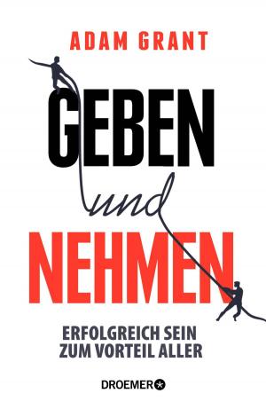 Cover of the book Geben und Nehmen by Delphine de Vigan