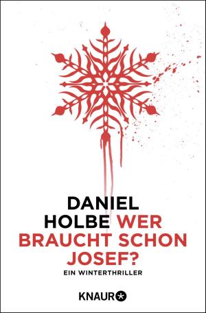 Book cover of Wer braucht schon Josef?