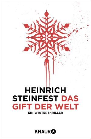 Cover of the book Das Gift der Welt by Margit Schönberger, Karl Heinz Bittel