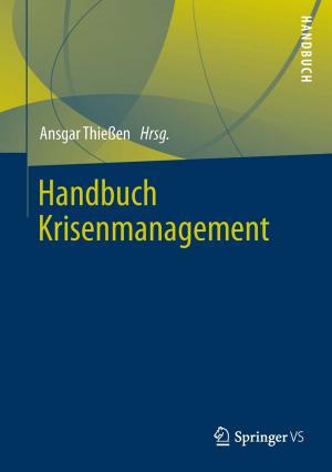 Cover of the book Handbuch Krisenmanagement by Herbert Weber, Johannes Viehmann