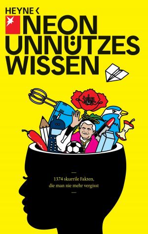 Cover of the book Unnützes Wissen by Simon Kernick, Frederike Keup