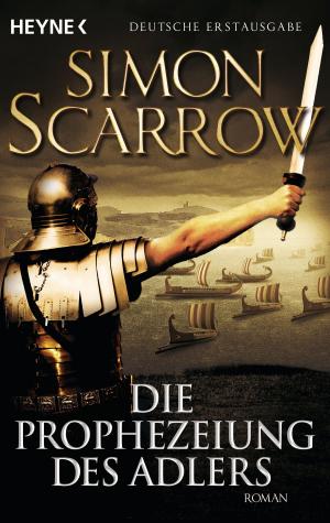 Book cover of Die Prophezeiung des Adlers