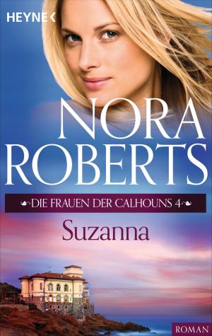 Cover of the book Die Frauen der Calhouns 4. Suzanna by Carly Phillips, Jaci Burton, Jessica Clare, Erin McCarthy