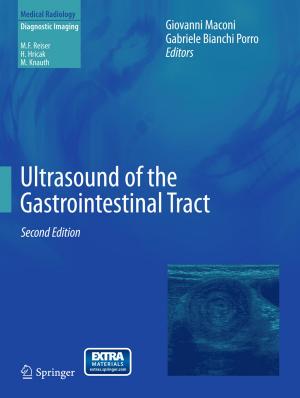 Cover of the book Ultrasound of the Gastrointestinal Tract by R. Ackerman, D. Bachmann, A. Baert, H. Behrendt, D. Beyer, W. Bischoff, E. Boijsen, H.C. Dominick, V. Fiedler, W.A. Fuchs, M. Georgi, U. Goerttler, M. Goldberg, R. Günther, W. Havers, R. Heckmann, H. Holfeld, L. Jeanmart, J.V. Kaude, L.D. Leder, E. Löhr, M. Marberger, G. Marchal, P. Mellin, A. Moss, O. Olsson, M. Osteaux, H.J. Richter, E. Scherer, C. Stambolis, M.W. Strötges, B. Swart, Guido Wilms