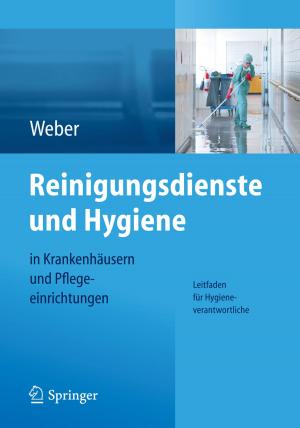 Book cover of Reinigungsdienste und Hygiene in Krankenhäusern und Pflegeeinrichtungen