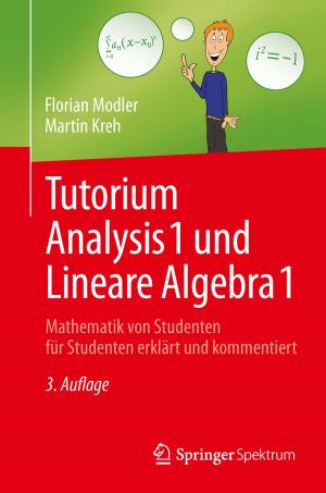 Cover of the book Tutorium Analysis 1 und Lineare Algebra 1 by Friedrich H. W. Heuck, Martin W. Donner