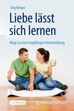 Cover of the book Liebe lässt sich lernen by Sebastian Koltzenburg, Michael Maskos, Oskar Nuyken